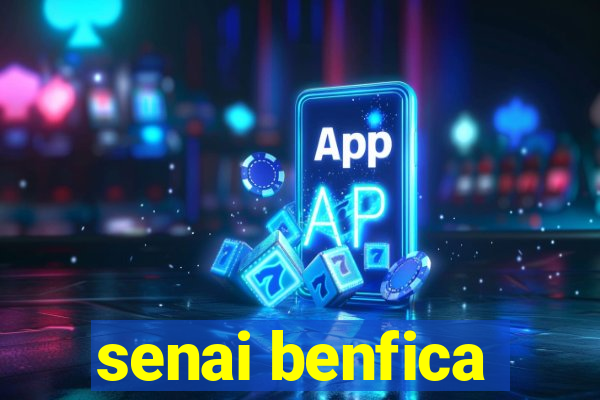 senai benfica